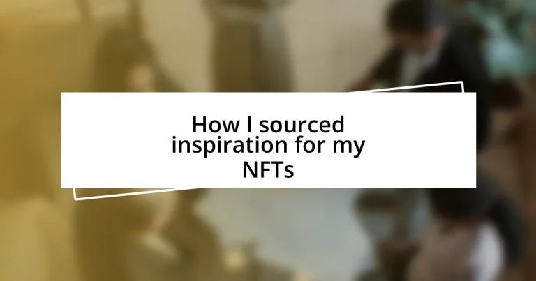 How I sourced inspiration for my NFTs