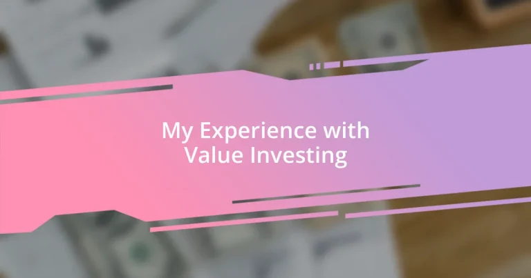 My Experience with Value Investing