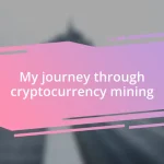 My journey through cryptocurrency mining