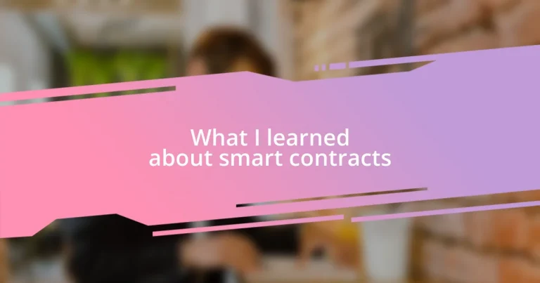 What I learned about smart contracts