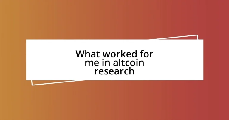 What worked for me in altcoin research