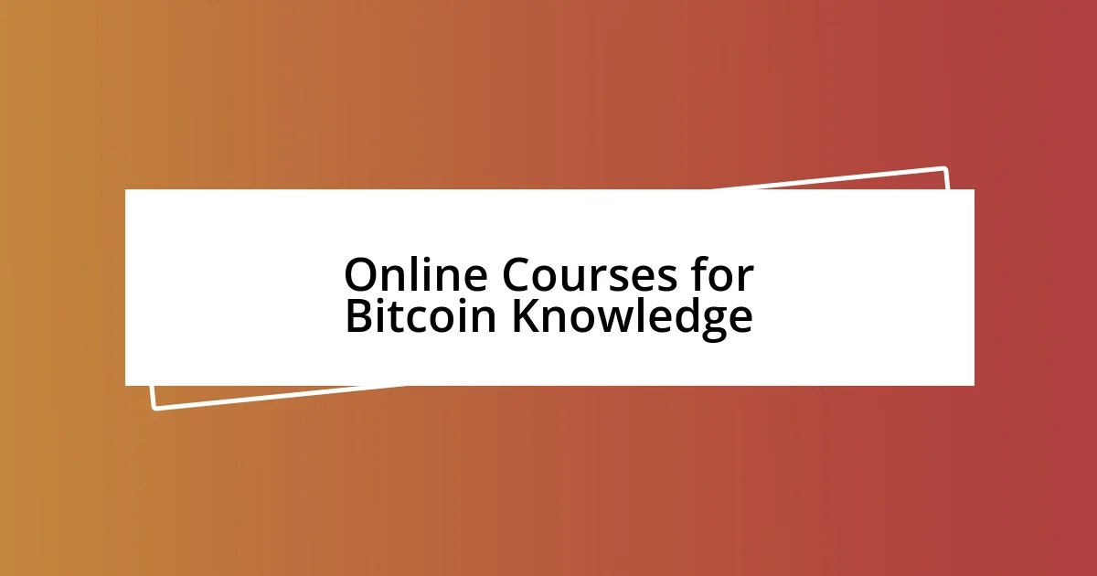 Online Courses for Bitcoin